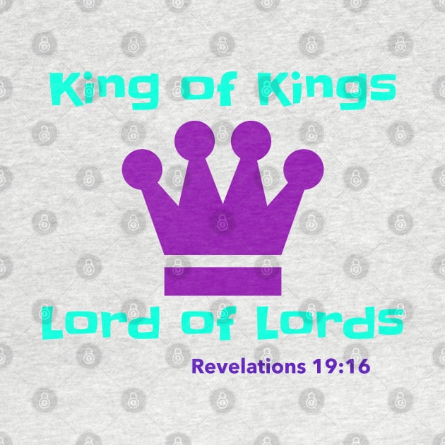 King of Kings Lord of Lords Revelations 19:16 by Godynagrit